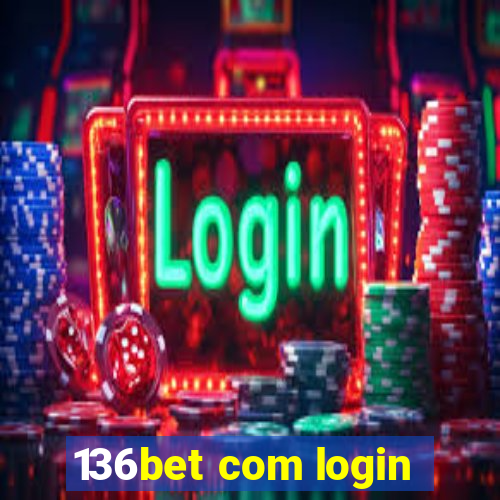 136bet com login